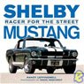 shelby mustang racer book